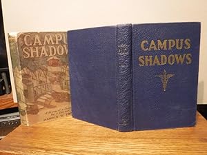Campus Shadows - A Story of a Doctor by a Doctor