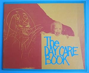 Immagine del venditore per The Day Care Book venduto da The People's Co-op Bookstore