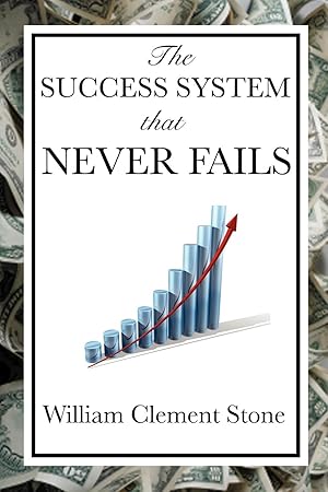 Seller image for The Success System That Never Fails for sale by moluna