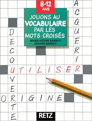 Seller image for Jouons au vocabulaire par les mots croiss for sale by WeBuyBooks