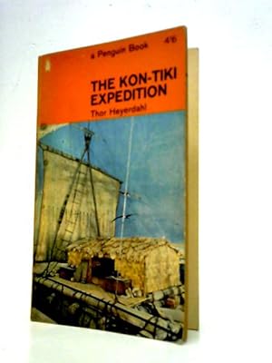 Image du vendeur pour The Kon Tiki Expedition mis en vente par World of Rare Books