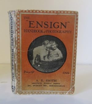 Image du vendeur pour The Ensign Handbook of Photography mis en vente par BRIMSTONES