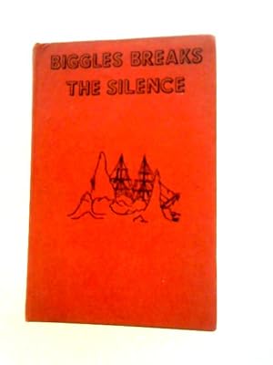 Seller image for Biggles Breaks the Silence for sale by World of Rare Books