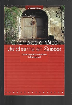 chambres d'hôtes de charme en suisse