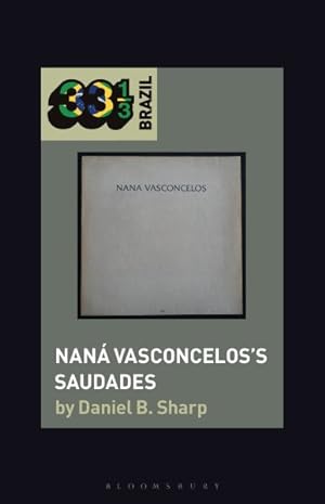 Imagen del vendedor de Nan Vasconcelos?s Saudades a la venta por GreatBookPrices