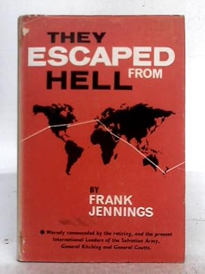 Image du vendeur pour They Escaped from Hell mis en vente par World of Rare Books