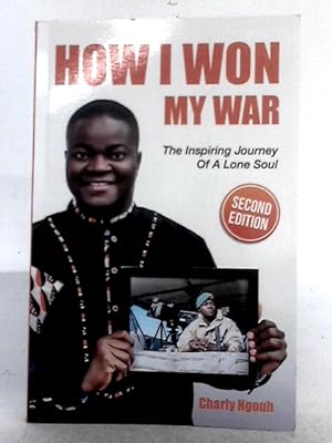 Imagen del vendedor de How I Won My War: Second Edition a la venta por World of Rare Books