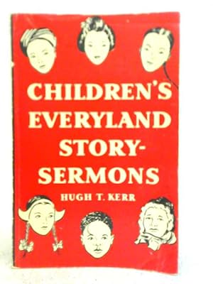 Bild des Verkufers fr Children's Everyland Story-Sermons zum Verkauf von World of Rare Books