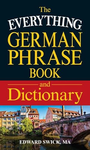 Imagen del vendedor de Everything German Phrase Book and Dictionary a la venta por GreatBookPrices
