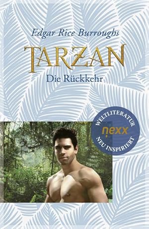 Bild des Verkufers fr Tarzan - Die Rckkehr zum Verkauf von BuchWeltWeit Ludwig Meier e.K.