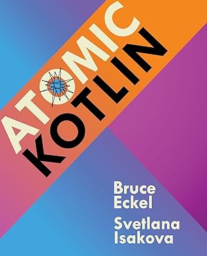 Seller image for Atomic Kotlin for sale by moluna