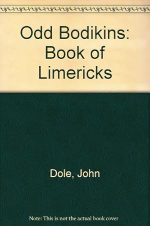 Imagen del vendedor de Odd Bodikins: Book of Limericks a la venta por WeBuyBooks