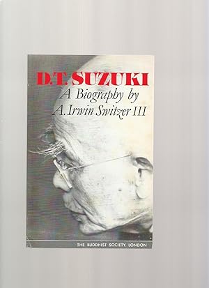 D T Suzuki a Biography