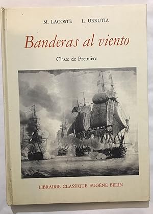 Banderas al viento (classe de première)