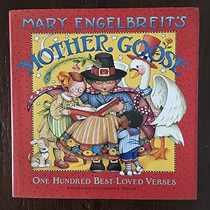 Mary Engelbreit's Mother Goose One Hundred Best-Loved Verses Introduction Leonard S. Marcus