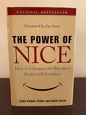 Bild des Verkufers fr The Power of Nice: How to Conquer the Business World With Kindness zum Verkauf von Vero Beach Books