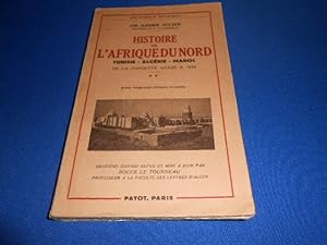 Imagen del vendedor de Histoire de l'Afrique du Nord Tunisie-Algrie-Maroc de la conqute Arabe a 1830 a la venta por Emmanuelle Morin