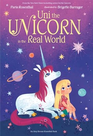 Imagen del vendedor de Uni the Unicorn in the Real World a la venta por GreatBookPrices