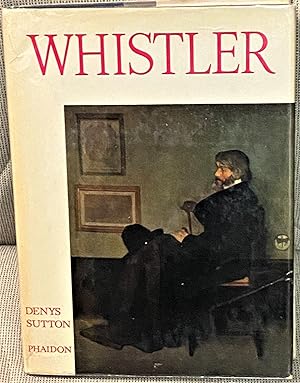 James McNeill Whistler: Paintings, Etchings, Pastels & Watercolours