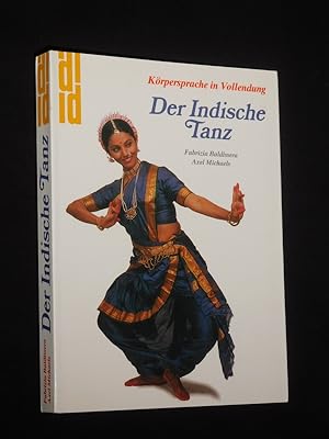 Seller image for Der Indische Tanz. Krpersprache in Vollendung (= DuMont-Dokumente) for sale by Fast alles Theater! Antiquariat fr die darstellenden Knste