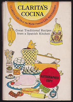 Clarita's Cocina: Great Traditional Recipes from a Spanish Kitchen (Signed)