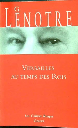 Imagen del vendedor de Versailles Au Temps Des Rois a la venta por Librodifaccia