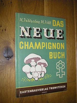 Das neue Champignonbuch