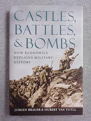 Seller image for Castles, Battles, and Bombs: How Economics Explains Military History for sale by Book Nook
