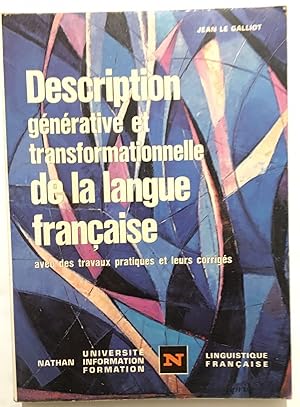 Seller image for Description gnrative et transformationnelle de la langue Francaise for sale by librairie philippe arnaiz