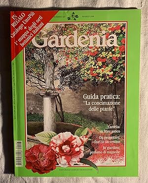 Gardenia: fiori, piante, orti e giardini N. 167 ANNO XV MARZO 1998
