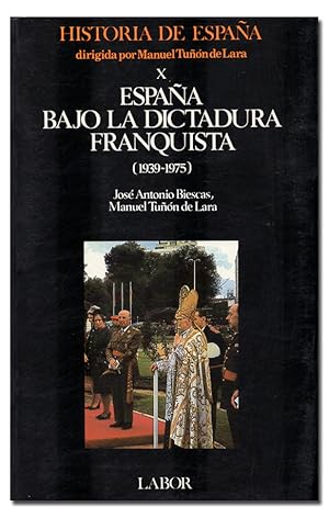 Image du vendeur pour Historia de Espaa, X. Espaa bajo la dictadura franquista. mis en vente par Librera Berceo (Libros Antiguos)