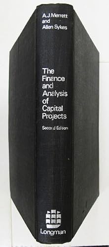 Bild des Verkufers fr The Finance and Analysis of Capital Projects. zum Verkauf von Entelechy Books