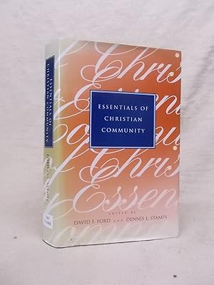 Seller image for ESSENTIALS OF CHRISTIAN COMMUNITY: ESSAYS FOR DANIEL W. HARDY for sale by Gage Postal Books