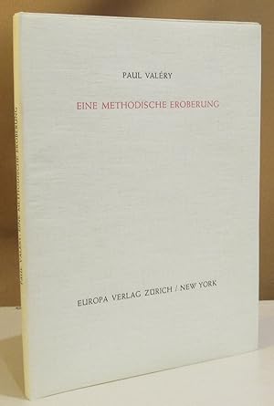 Eine methodische Eroberung. Übersetzt u. mit einem Nachwort v. Max Rychner.