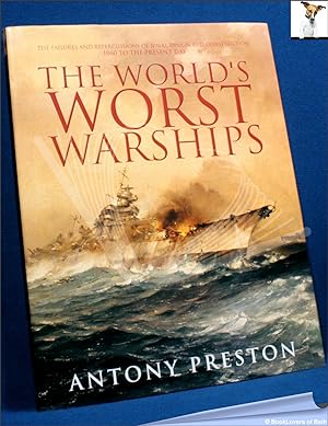 Immagine del venditore per The World's Worst Warships venduto da BookLovers of Bath