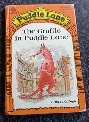 Imagen del vendedor de The Gruffle in Puddle Lane (Puddle Lane S.) Ladybird a la venta por ladybird & more books