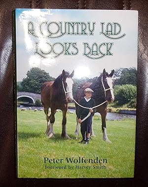 Immagine del venditore per A Country Lad Looks Back venduto da Baggins Book Bazaar Ltd