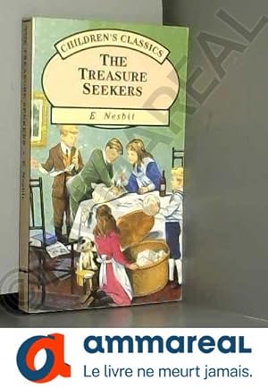 Seller image for The Treasure Seekers (Children's Classics) for sale by Ammareal