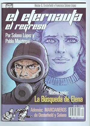 Imagen del vendedor de El Eternauta revista numero 12: El regreso: la busqueda de Elena y Marcianeros a la venta por El Boletin