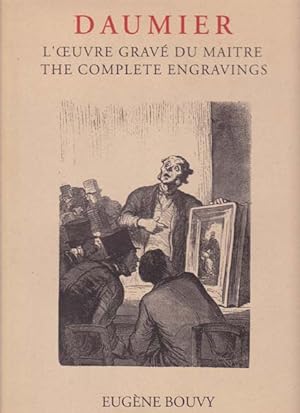 Bild des Verkufers fr Daumier. L'Oeuvre Grav du Maitre. The Complete Emgravings. zum Verkauf von Antiquariat Querido - Frank Hermann