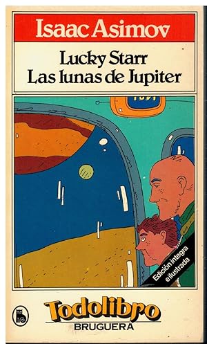 Seller image for LUCKY STARR. LAS LUNAS DE JPITER. Iustrs. de Nino Velasco. Trad. M Teresa Segur. for sale by angeles sancha libros