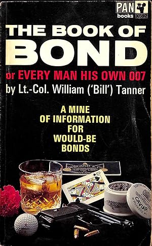 Seller image for The Book Of Bond Or Everyman His Own 007 for sale by The Cary Collection