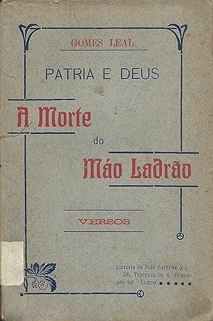 PATRIA E DEUS E A MORTE DO MÁO LADRÃO. 2.º Milhar