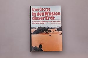 Seller image for IN DEN WSTEN DIESER ERDE. Faszinierende Entdeckungen und Erkenntnisse eines Naturforschers for sale by INFINIBU KG