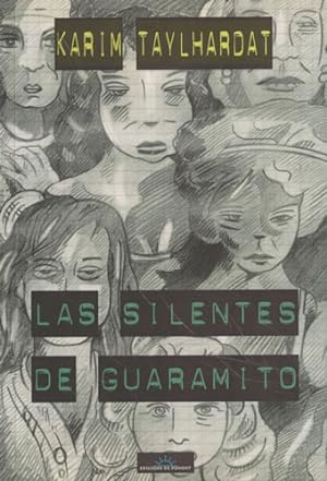 Imagen del vendedor de Las silentes de Guaramito a la venta por Librera Cajn Desastre