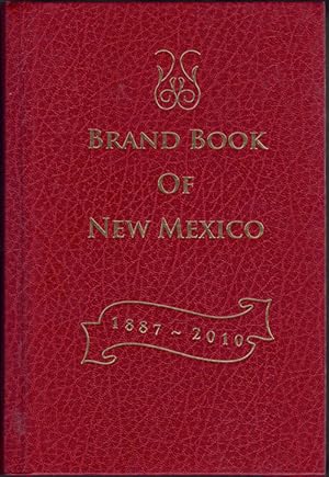 Bild des Verkufers fr 2010 Brand Book of New Mexico zum Verkauf von Ken Sanders Rare Books, ABAA