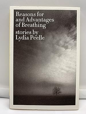 Seller image for Reasons for and Advantages of Breathing: Stories for sale by Prestonshire Books, IOBA