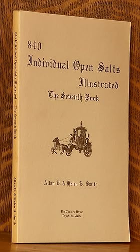 840 INDIVIDUAL OPEN SALTS ILLUSTRATED THE SEVENTH BOOK