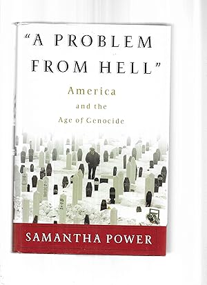 Seller image for A PROBLEM FROM HELL": American And The Age Of Genocide for sale by Chris Fessler, Bookseller