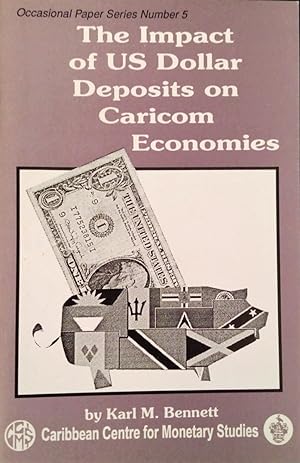 The Impact of US Dollar Deposit on CARICOM Economies (Occasional Paper Series No.5)
